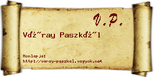 Váray Paszkál névjegykártya